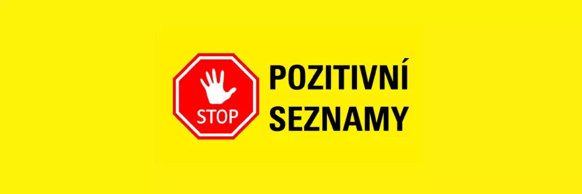POZITIVNÍ SEZNAMY